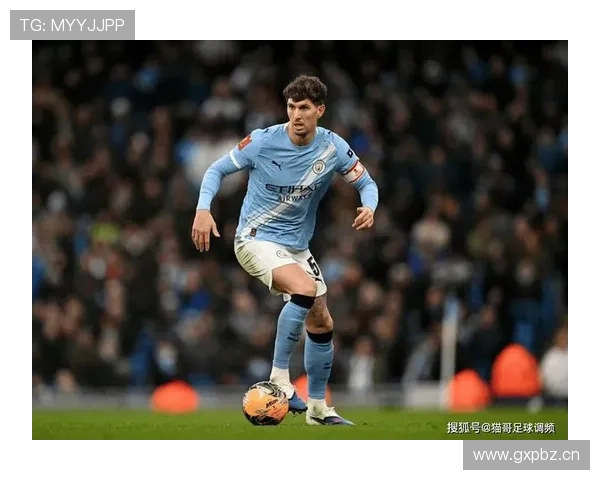 约翰·斯通斯后场出球能力如何支撑曼城进攻体系